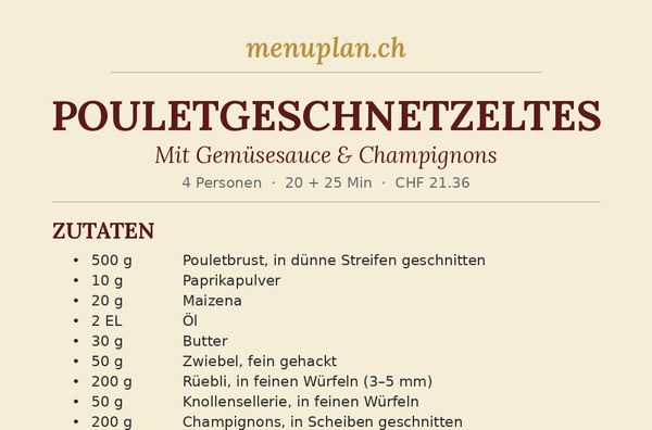 Pouletgeschnetzeltes mit Champignons